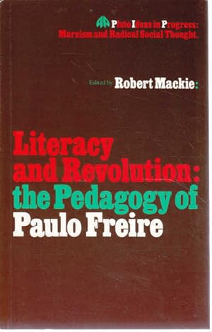 Seller image for Literacy and Revolution: The Pedagogy of Paulo Freire for sale by Goulds Book Arcade, Sydney