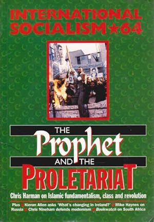 Seller image for International Socialism 64: The Prophet And The Proletariat, Autumn 1994, Issue 64 for sale by Goulds Book Arcade, Sydney