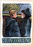 Image du vendeur pour Colin Et Pauline mis en vente par RECYCLIVRE