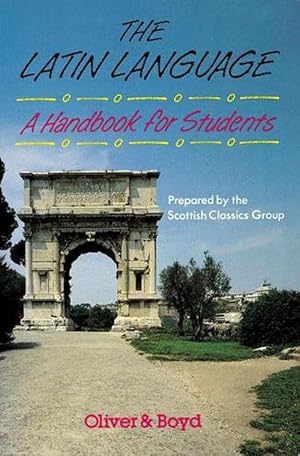 Image du vendeur pour The Latin Language Handbook for Students Handbook for Students, A (Paperback) mis en vente par Grand Eagle Retail
