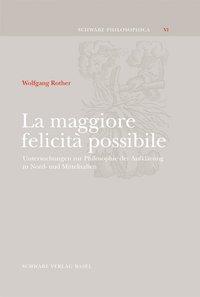 Seller image for La maggiore felicit possibile for sale by moluna