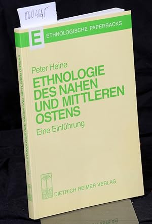 Seller image for Ethnologie des Nahen und Mittleren Ostens - Eine Einfhrung (= Ethnologische Paperbacks) for sale by Antiquariat Hoffmann