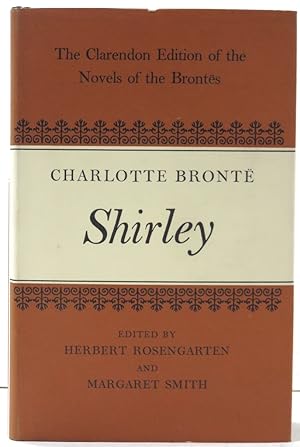 Image du vendeur pour Shirley. The Clarendon Edition of the Novels of the Bront?s. mis en vente par Ogawa Tosho,Ltd. ABAJ, ILAB