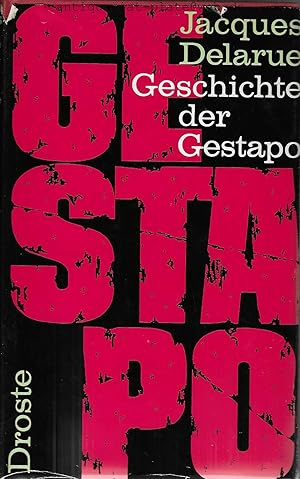 Geschichte der Gestapo.