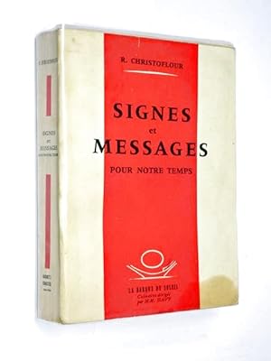 Seller image for Signes et messages pour notre temps for sale by Librairie Douin