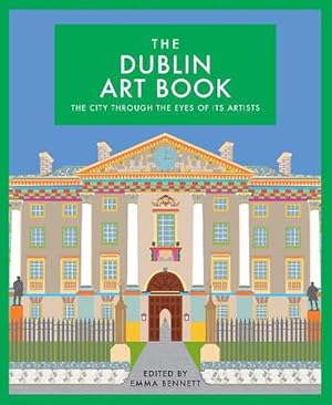 Seller image for The Dublin Art Book (Hardcover) for sale by Grand Eagle Retail