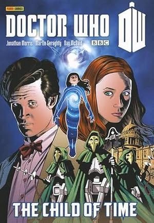 Seller image for Doctor Who: The Child Of Time (Paperback) for sale by Grand Eagle Retail