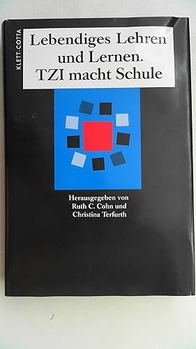 Seller image for Lebendiges Lernen und Lehren. TZI macht Schule, for sale by Antiquariat Maiwald