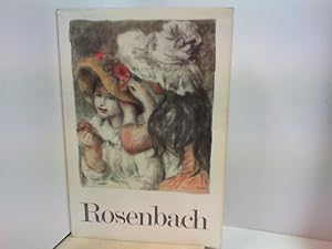 ROSENBACH - Zwischen Tradition und Moderne, Ausgewählte Kunst des 19 Jahunderts Katalog 19