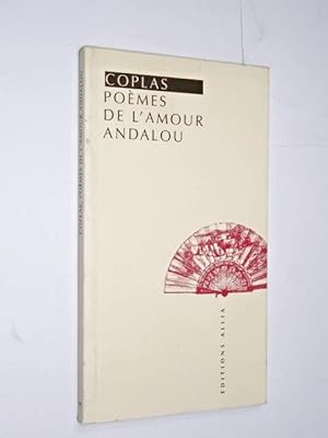 Bild des Verkufers fr Coplas : pomes de l'amour andalou / trad. de l'espagnol par Guy Lvis Mano ; ill. de Javier Vilato zum Verkauf von Librairie Douin