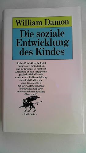 Bild des Verkufers fr Die soziale Entwicklung des Kindes. Ein entwicklungspsychologisches Lehrbuch. zum Verkauf von Antiquariat Maiwald