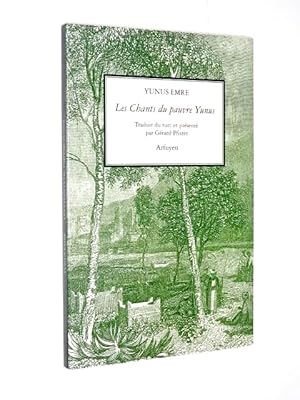 Bild des Verkufers fr Les chants du pauvre Yunus ; trad. du turc et prsent par Grard Pfister zum Verkauf von Librairie Douin