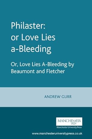 Seller image for Philaster : Or, Love Lies A-Bleeding for sale by GreatBookPricesUK