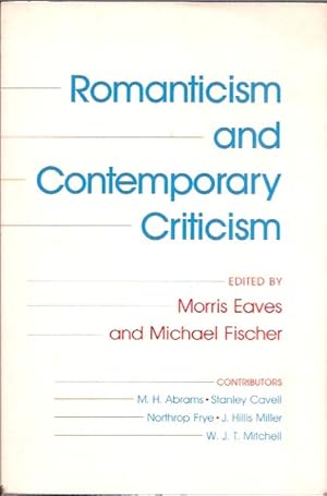 Seller image for Romanticism and Contemporary Criticism for sale by San Francisco Book Company