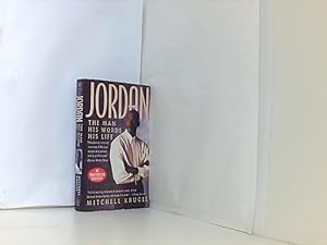 Jordan: The Man, His Words, His Life