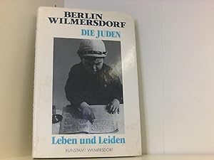 Bild des Verkäufers für Berlin Wilmersdorf. Die Juden. Leben und Leiden zum Verkauf von Book Broker