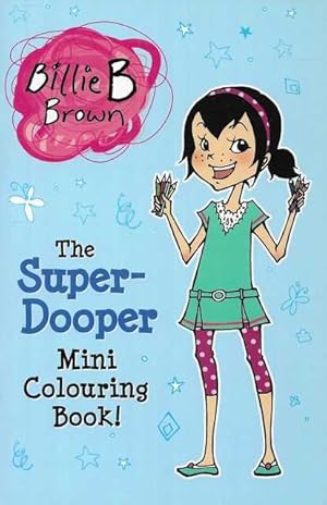 Billie B Brown: The Super-Dooper Mini Colouring Book