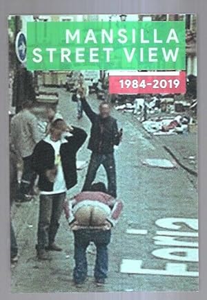 Imagen del vendedor de MANSILLA STREET VIEW 1984-2019 a la venta por Desván del Libro / Desvan del Libro, SL