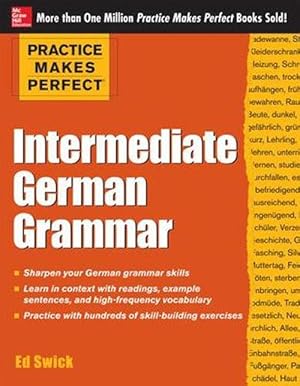 Seller image for Practice Makes Perfect: Intermediate German Grammar (Paperback) for sale by Grand Eagle Retail