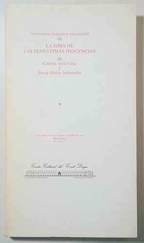 Seller image for OPINIONES, NOTICIA Y REVELACIN DE LA SIMA DE LAS PENLTIMAS INOCENCIAS DE CAMILO JOSE CELA Y JOSEP MARIA SUBIRACHS - Barcelona 1994 - Ilustrado for sale by Llibres del Mirall