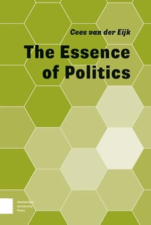 Seller image for Essence of Politics for sale by GreatBookPrices