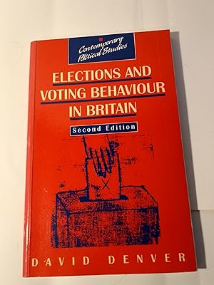 Imagen del vendedor de Elections and voting behaviour in Britain 2nd Edition a la venta por Hinch Books
