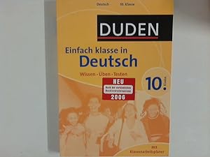 Seller image for Einfach klasse in Deutsch; Teil: Kl. 10., Wissen - ben - testen. for sale by ANTIQUARIAT FRDEBUCH Inh.Michael Simon