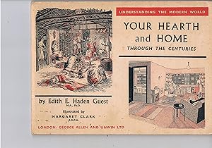 Your Hearth and Home Through The Centuries