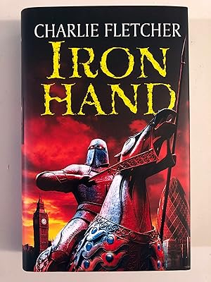 Bild des Verkufers fr Iron Hand: Book Two of the Stoneheart Trilogy - SIGNED (1st Edition . First Print thus) zum Verkauf von First.Editions1st
