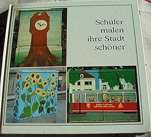 Image du vendeur pour Schler malen ihre Stadt schner mis en vente par Buchstube Tiffany