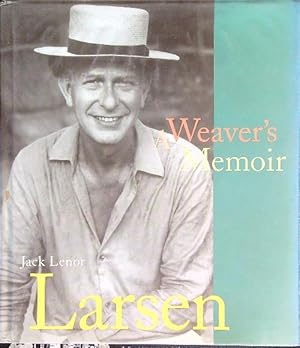 Bild des Verkufers fr Jack Lenor Larsen A Weaver's Memoir zum Verkauf von Librodifaccia