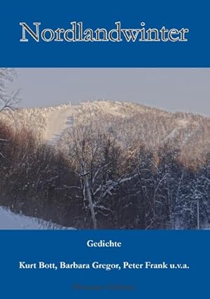 Bild des Verkufers fr Nordlandwinter : Gedichte zum Verkauf von AHA-BUCH GmbH