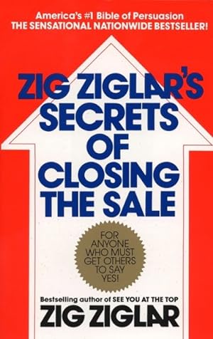 Bild des Verkufers fr Zig Ziglar's Secrets of Closing the Sale zum Verkauf von GreatBookPrices