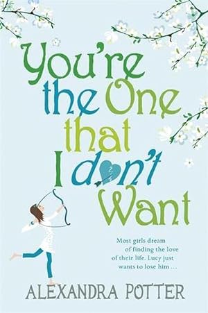 Seller image for You're the One that I don't want (Paperback) for sale by Grand Eagle Retail