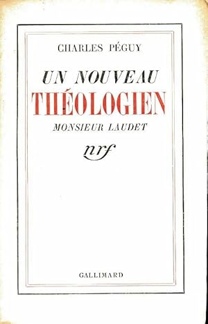 Un nouveau th ologien Monsieur Laudet - Charles P guy