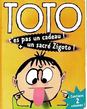 Immagine del venditore per Toto : T'es pas un cadeau / Un sacr? zogoto - Frank Girard venduto da Book Hmisphres