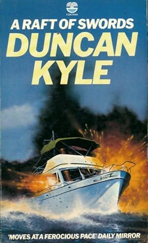 Seller image for A raft of swords - Duncan Kyle for sale by Book Hmisphres