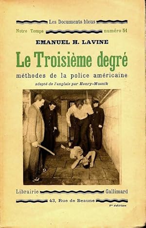 Seller image for Le troisi?me degr? - Emanuel H Lavine for sale by Book Hmisphres
