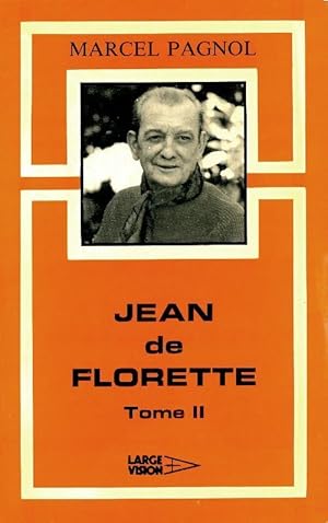 Immagine del venditore per Jean de Florette Tome II - Marcel Pagnol venduto da Book Hmisphres