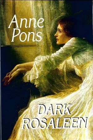 Imagen del vendedor de Dark Rosaleen - Anne Pons a la venta por Book Hmisphres