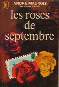 Image du vendeur pour Les roses de septembre - André Maurois mis en vente par Book Hémisphères