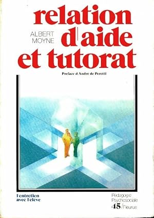 Relation d'aide et tutorat - Albert Moyne