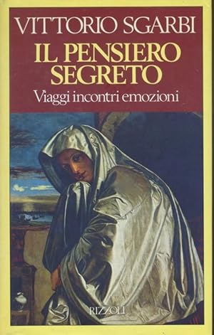 Seller image for Il pensiero segreto : prose di conversazione for sale by librisaggi