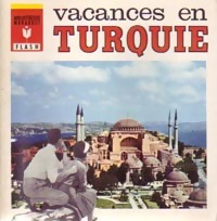 Image du vendeur pour Vacances en Turquie - Odile De Lassus Saint-Geni?s mis en vente par Book Hmisphres