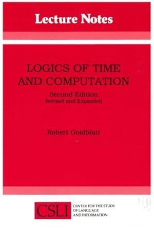 Immagine del venditore per Logics of Time and Computation venduto da GreatBookPricesUK