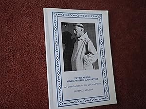 PETER ANSON: MONK, WRITER AND ARTIST - An Introduction to His Life and Work