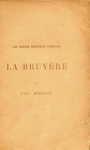 Seller image for La Bruy?re - Paul Morillot for sale by Book Hmisphres