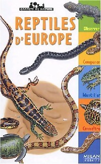 Reptiles d'Europe - Violette Rennert