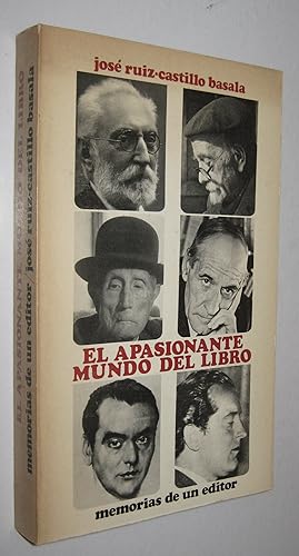 Imagen del vendedor de EL APASIONANTE MUNDO DEL LIBRO - MEMORIAS DE UN EDITOR a la venta por UNIO11 IMPORT S.L.
