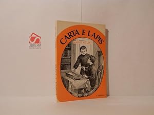 Bild des Verkufers fr Carta e Lapis zum Verkauf von Libreria Spalavera